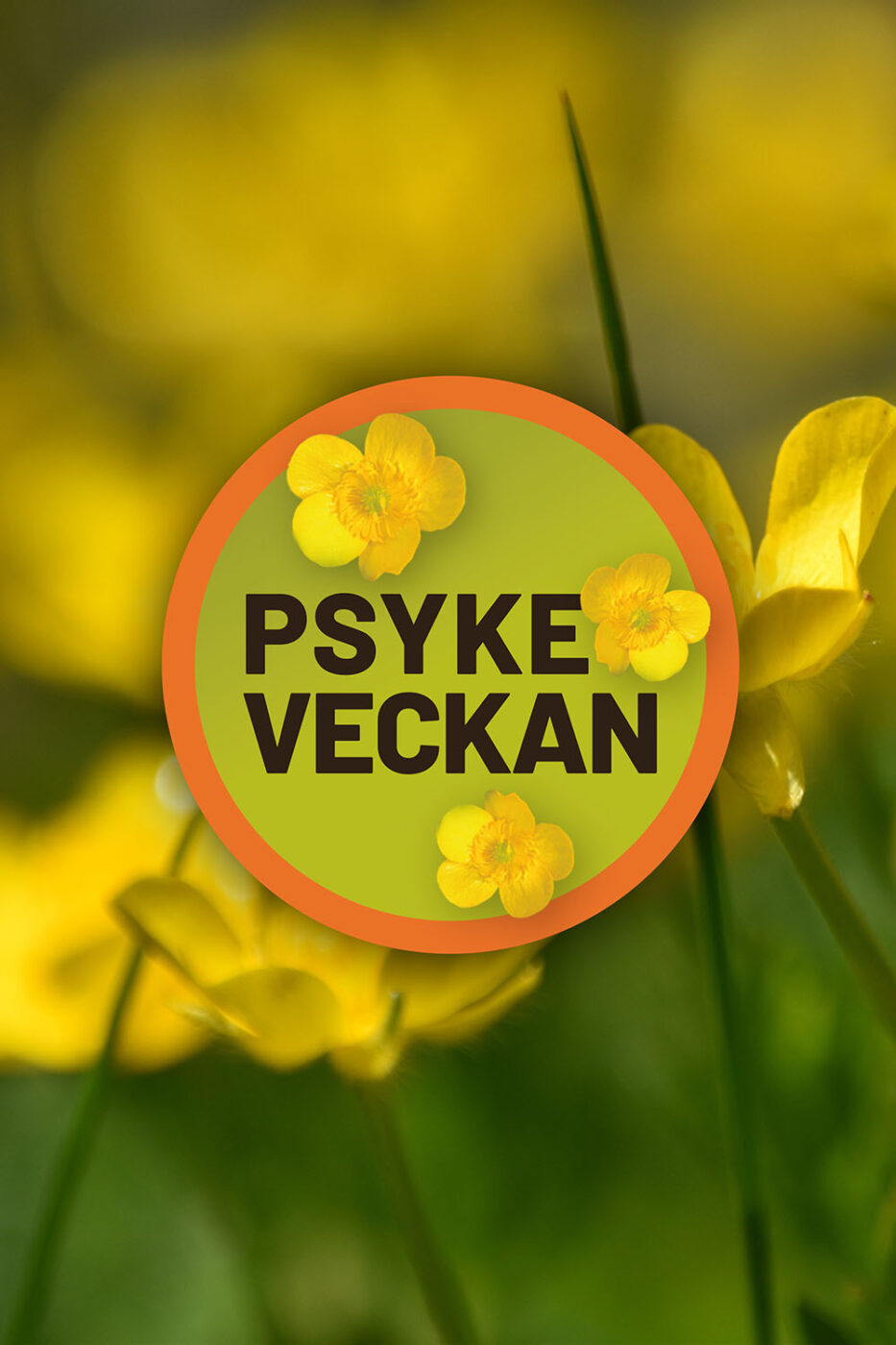 Affisch där det står Psykeveckan på grönt fält, i en röd ring